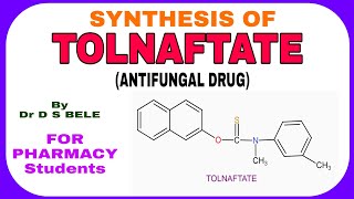 TOLNAFTATE SYNTHESIS [upl. by Bronwen]