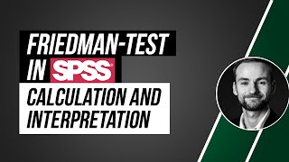 Friedman TestANOVA in SPSS  calculation and interpretation [upl. by Seumas]