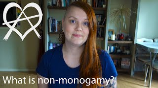 What is Nonmonogamy [upl. by Nowaj]