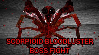 Minecraft Arthropod Phobia Expansions Scorpioid Bloodluster Boss Fight  1201 Mod [upl. by Kazmirci]