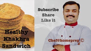 Khakhra Sandwich  Weight loss Healthy Recipe [upl. by Ahse324]