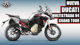 MAXI TODO  NUEVA Ducati Multistrada V4 S Grand Tour [upl. by Mandle]