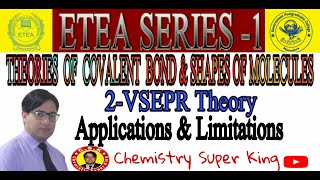 Applications of VSEPR Theory  Limitations of VSEPR Theory  ETEA Series1 [upl. by Hakilam]