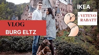 Vlog  Burg Eltz  IKEA  Vetevo Rabatt [upl. by Rockel946]