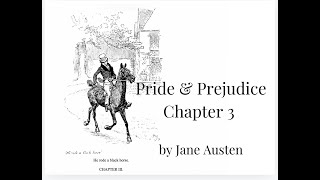 Pride amp Prejudice Chapter 3 by Jane Austen read by N austen audiobook prideandprejudice [upl. by Libyc423]