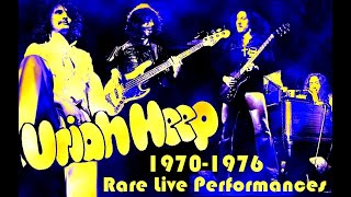 Uriah Heep  Rare Live Performances 1970  1976 [upl. by Nahtnanhoj]