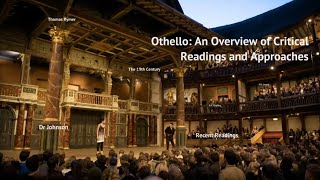 Critical Readings and Approaches to Othello [upl. by Nairehs]