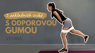 5 základních cviků s odporovou gumou l Venira [upl. by Akirderf658]