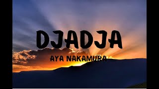 Aya Nakamura  Djadja  Lyrics [upl. by Aehtela]