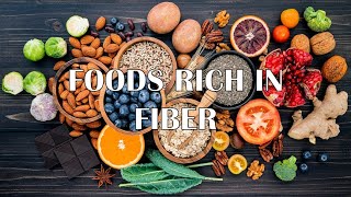 8 Foods Rich In Fiber High Fiber Foods For Constipation amp To Reduce Calorie Intake High Fiber Diet [upl. by Kyl]