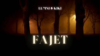 Lumni  Fajet feat kiki [upl. by Velda]