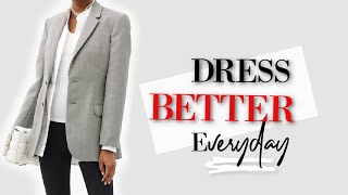 7 Easy ways to Look better dressed EVERYDAY [upl. by Ariayek]