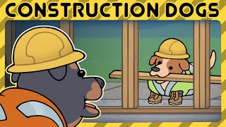 Construction Dogs Short Animation [upl. by Elrebmik]