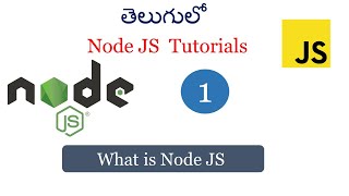 node js tutorial for beginners what is node js  how to run javascript with node node js in Telugu [upl. by Anileh]