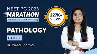 NEET PG Revision Marathon Pathology by Dr Preeti Sharma Part1  PrepLadder NEET PG [upl. by Eardna78]