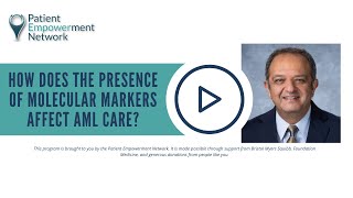 How Does the Presence of Molecular Markers Affect AML Care [upl. by Raycher]