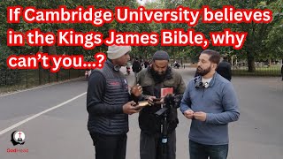 If Cambridge University backs the King James Bible why trust Liberal Scholars Pt 2speakerscorner [upl. by Leaffar]