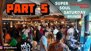 Saturday Soulful RampB Brunch Mix at Red Rooster Miami PART 5 [upl. by Faustus]