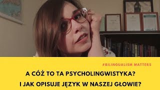 A cóż to ta psycholingwistyka [upl. by Braeunig807]