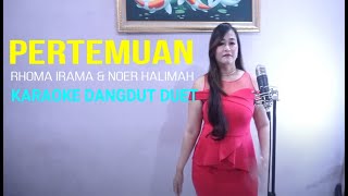 PERTEMUAN KARAOKE DUET DANGDUT BERSAMA INDRIANA [upl. by Anigger242]