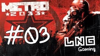 LNG Gaming：Metro2033 戰慄深邃3 [upl. by Elin]