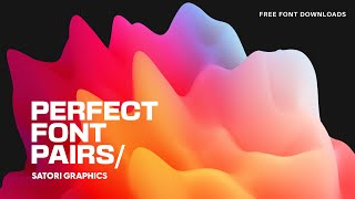 WOW Clients With Awesome Font Pairs FREE FONTS amp How To Font Pair [upl. by Auvil507]