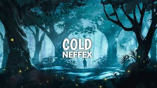 Neffex  Cold❄️ [upl. by Assiralk24]