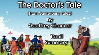 The Doctors Tale  Chaucer  Tamil Summary  Core I Poetry  MA English  MS University [upl. by Betty131]