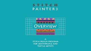 Stitch Painter Overview [upl. by Waldemar236]