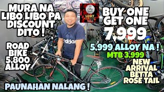 MURA NA LIBO LIBO PA DISCOUNT DITO │BUY ONE GET ONE │ROAD BIKE 5800 ALLOY│MTB 3999 │PAUNAHAN DITO [upl. by Berte]