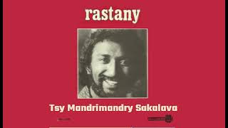 Rastany  Tsy Mandrimandry Sakalava  Discomad 466506  1974 [upl. by Priebe]