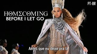 Beyoncé  BEFORE I LET GO tradução [upl. by Jayson]