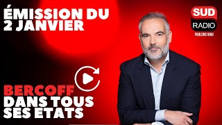 Bercoff dans tous ses états  Émission du 2 janvier [upl. by Yrac]