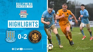 MATCH HIGHLIGHTS  Ballymena United 02 Carrick Rangers [upl. by Dilahk]