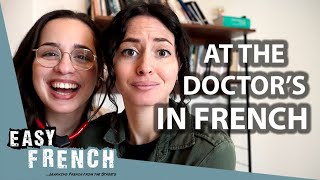 At The Doctors In French  Super Easy French 159 [upl. by Airitac]