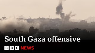 Israel launches ground offensive in south Gaza  BBC News [upl. by Sapphire742]