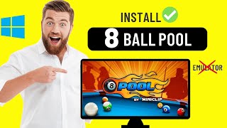 How to install 8 Ball Pool on PC without Emulator✅ [upl. by Lyrem]