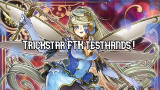 Trickstar FTK testhands Feat small world January 2022 Yugioh [upl. by Aehta119]