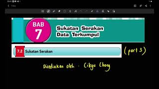 Bab 7 part 3 Matematik Tingkatan 5 72 Sukatan Serakan [upl. by Lise295]