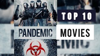 TOP 10 PANDEMIC MOVIES like COVID19 [upl. by Honan]