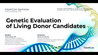 Genetic Evaluation of Living Donor Candidates [upl. by Elylrac665]