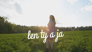 Dasa Kostovcik  Len Ty a Ja LYRIC VIDEO [upl. by Ellery724]