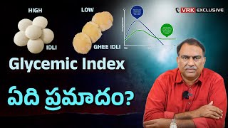 The Glycemic Index Explained  Dr VRK about Glycemic Index  Low vs High GI Foods  Blood Sugar [upl. by Ahselak]