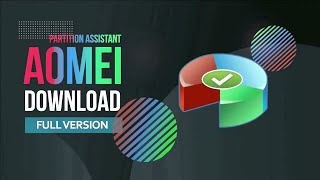 AOMEI PARTITION ASSISTANT CRACK  FREE DOWNLOAD  AOMEI 2022 CRACK [upl. by Namielus888]