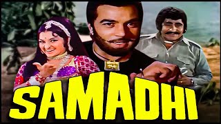 Samadhi 1972  Full Movie  धर्मेंद्र आशा पारेख जया भादुरी मदन पुरी  70s Bollywood Hit Movies [upl. by Bethany520]