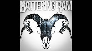 Battering Ram  Taking my Time Hardrock [upl. by Diaz]