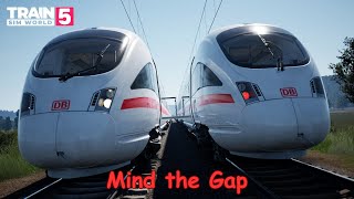 Mind the Gap  Frankfurt  Fulda Kinzigtalbahn  BR 411  Train Sim World 5 [upl. by Halona]