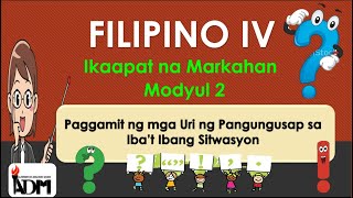 PAGGAMIT NG MGA URI NG PANGUNGUSAP SA IBAT IBANG SITWASYON  Celine Alegado [upl. by Denney]