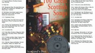 100 Great Scottish Songs [upl. by Ykcul]