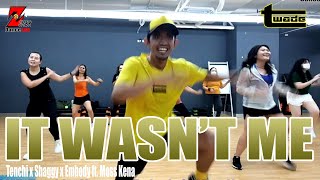 IT WASNT ME  Tenchi x Shaggy x Embody ft Moss Kena  Reggae  zumba  dancefitness  Coach tOLits [upl. by Crosse804]